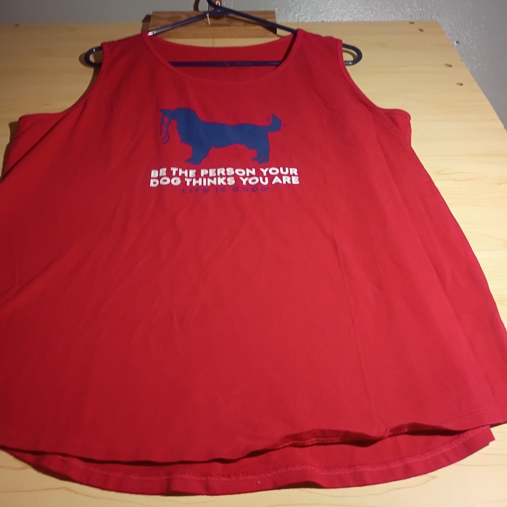 Life is Good Tank Top Womens XXL Red Be The Person Your Dog Thinks You Are